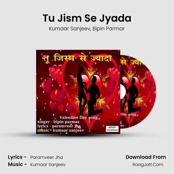 Tu Jism Se Jyada Song mp3 | Kumaar Sanjeev