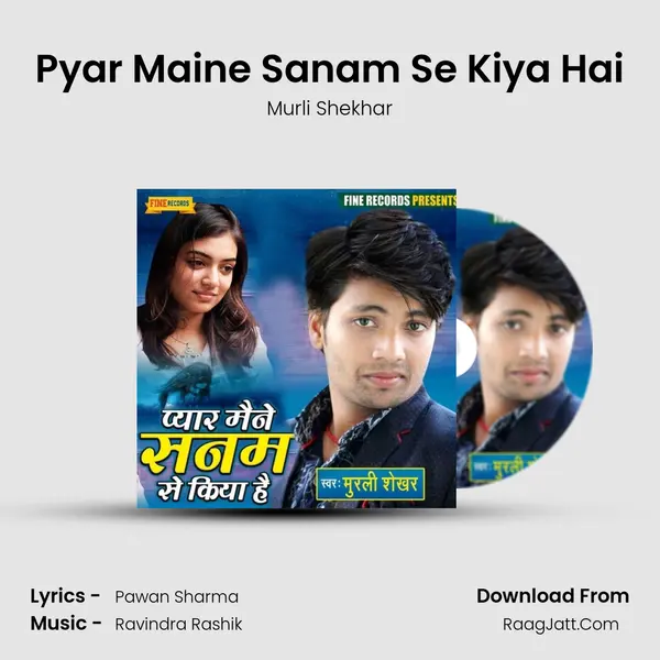 Pyar Maine Sanam Se Kiya Hai mp3 song