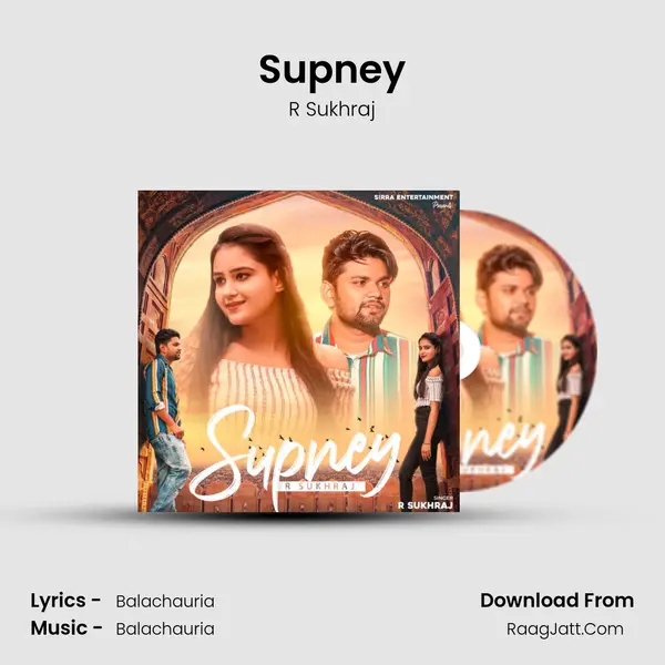 Supney Song mp3 | R Sukhraj