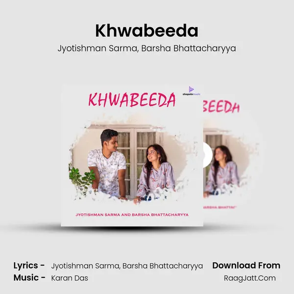 Khwabeeda Song mp3 | Jyotishman Sarma