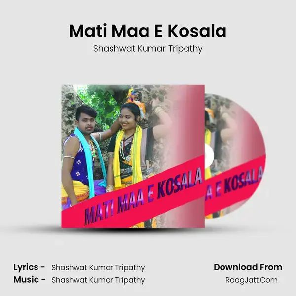 Mati Maa E Kosala mp3 song