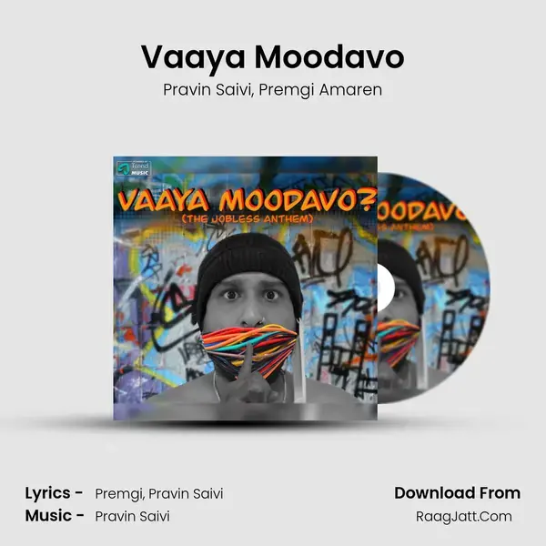 Vaaya Moodavo mp3 song