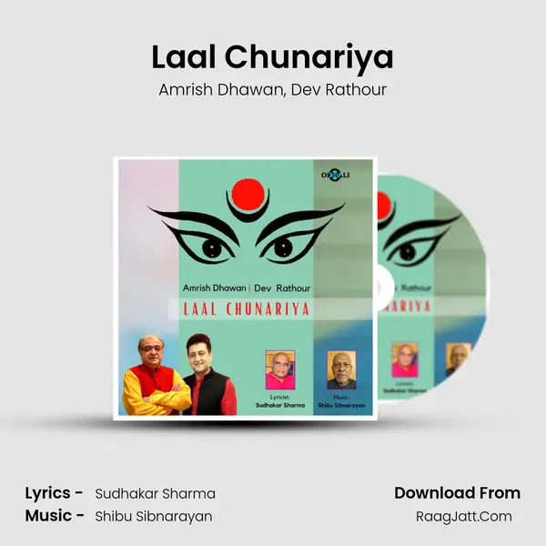 Laal Chunariya Song mp3 | Amrish Dhawan