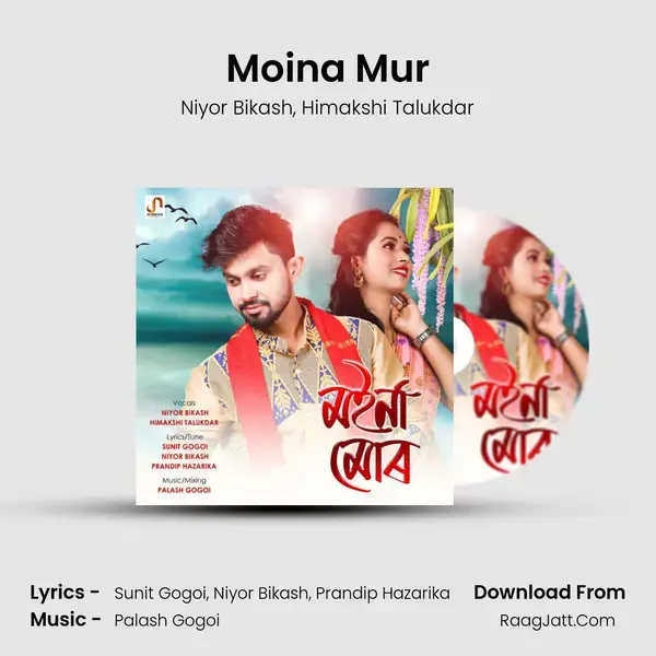 Moina Mur mp3 song