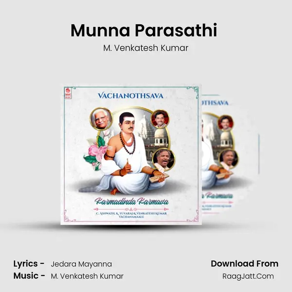 Munna Parasathi (From Ayya Thanna Thaanariyadhede Thannaruhe Guru) mp3 song