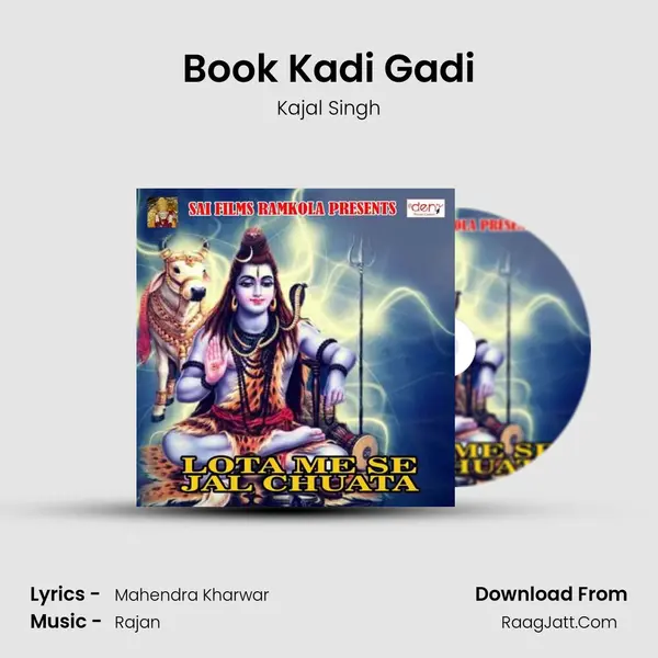 Book Kadi Gadi Song mp3 | Kajal Singh