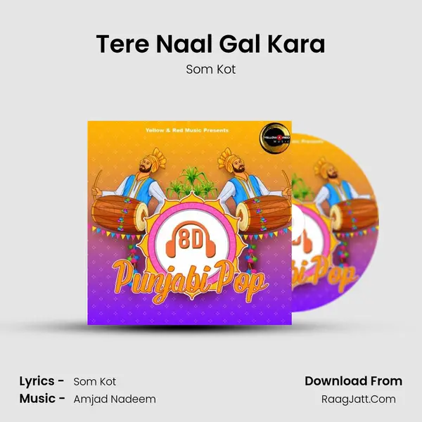 Tere Naal Gal Kara mp3 song