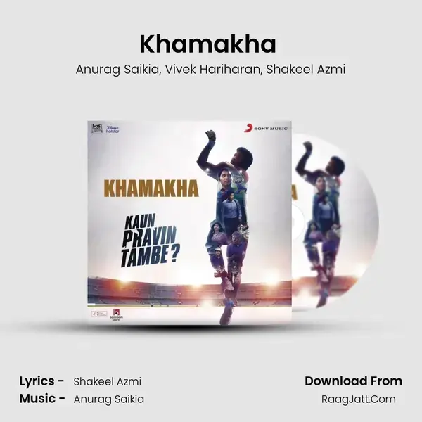 Khamakha (From Kaun Pravin Tambe) mp3 song