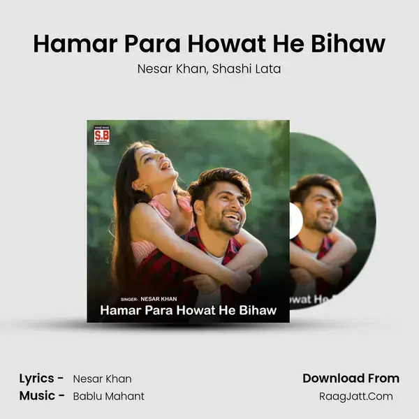 Hamar Para Howat He Bihaw mp3 song