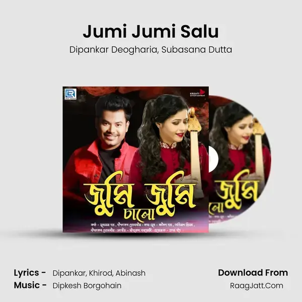 Jumi Jumi Salu Song mp3 | Dipankar Deogharia