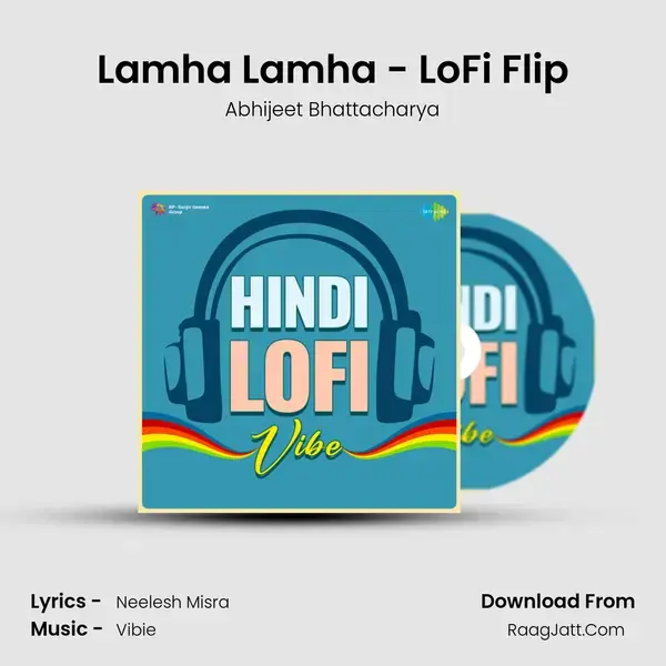 Lamha Lamha - LoFi Flip mp3 song