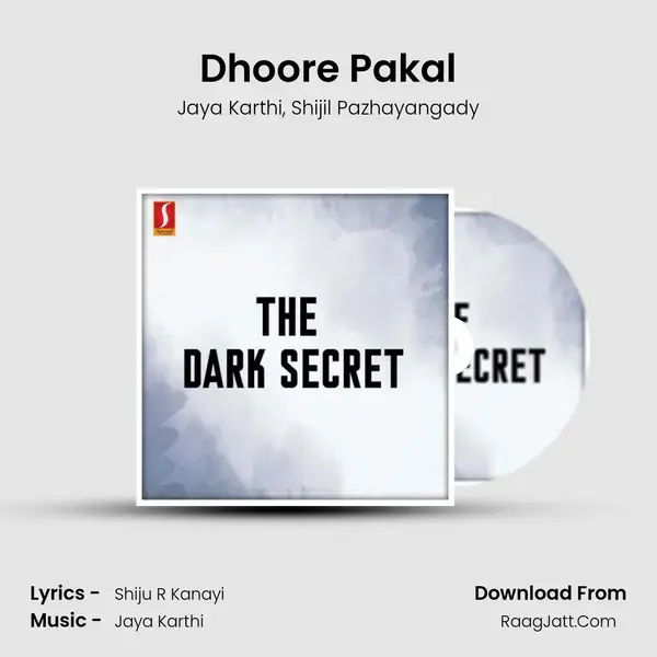 Dhoore Pakal mp3 song