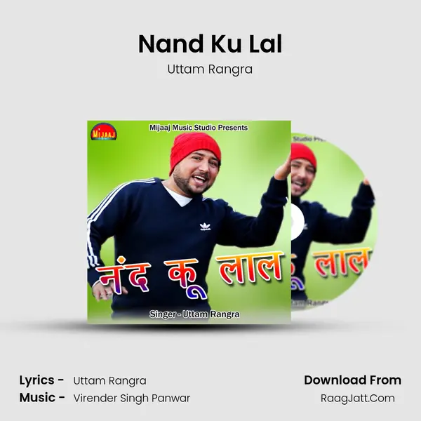 Nand Ku Lal Song mp3 | Uttam Rangra