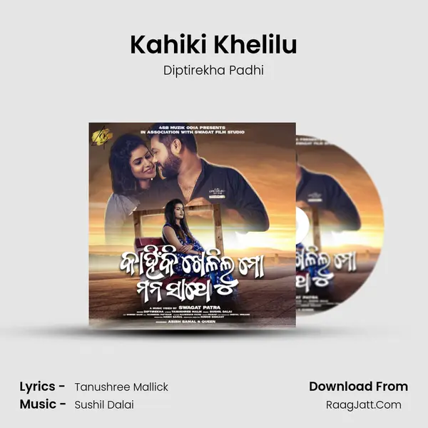 Kahiki Khelilu mp3 song