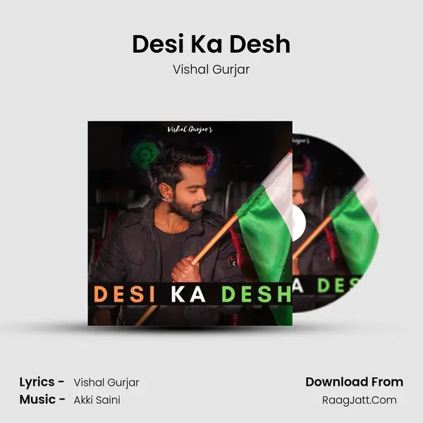 Desi Ka Desh mp3 song