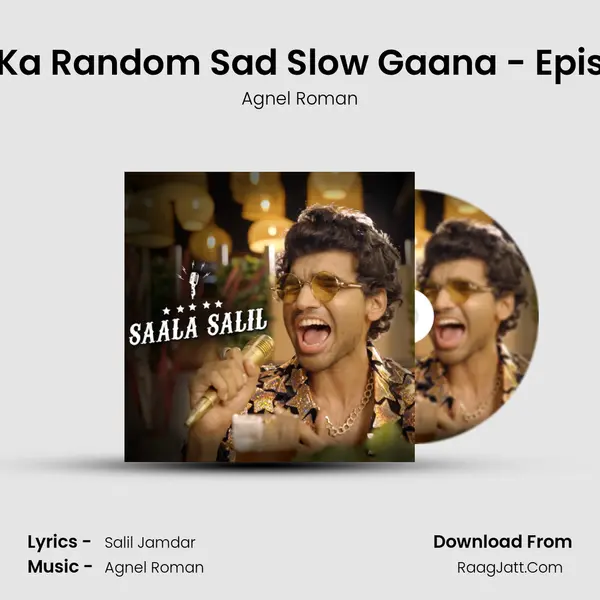 Arijit Ka Random Sad Slow Gaana - Episode 1 mp3 song