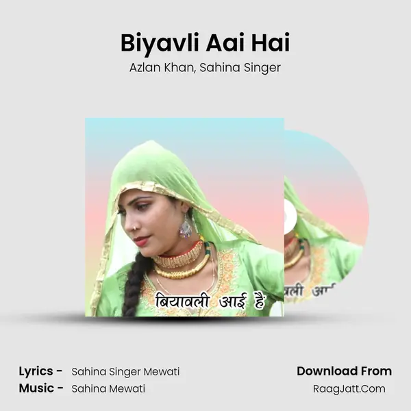 Biyavli Aai Hai mp3 song