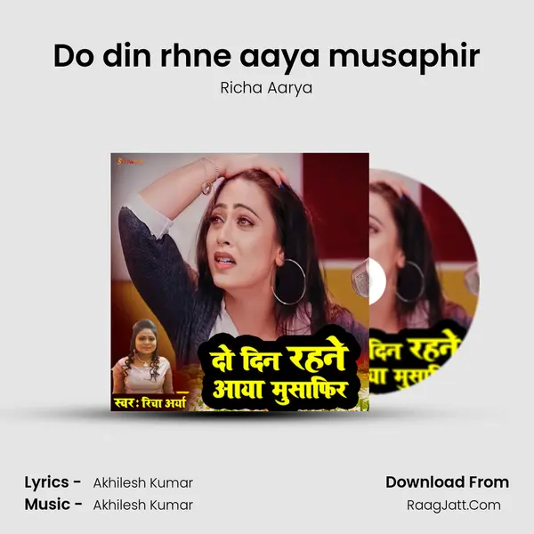 Do din rhne aaya musaphir mp3 song