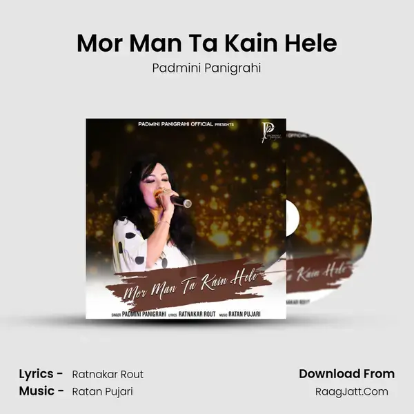 Mor Man Ta Kain Hele mp3 song