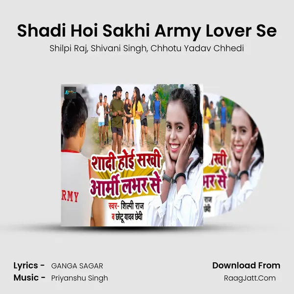 Shadi Hoi Sakhi Army Lover Se mp3 song