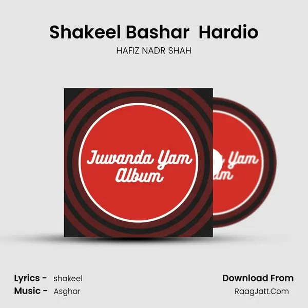 Shakeel Bashar  Hardio mp3 song