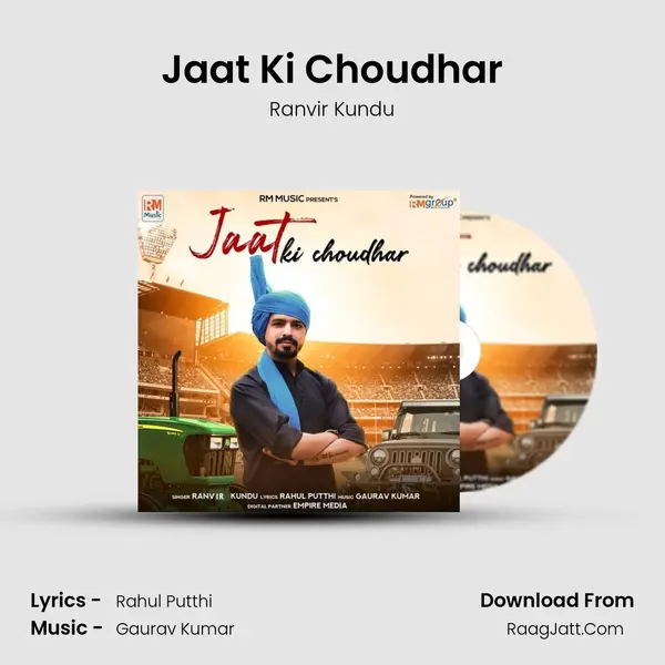 Jaat Ki Choudhar mp3 song