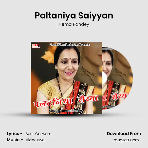 Paltaniya Saiyyan mp3 song