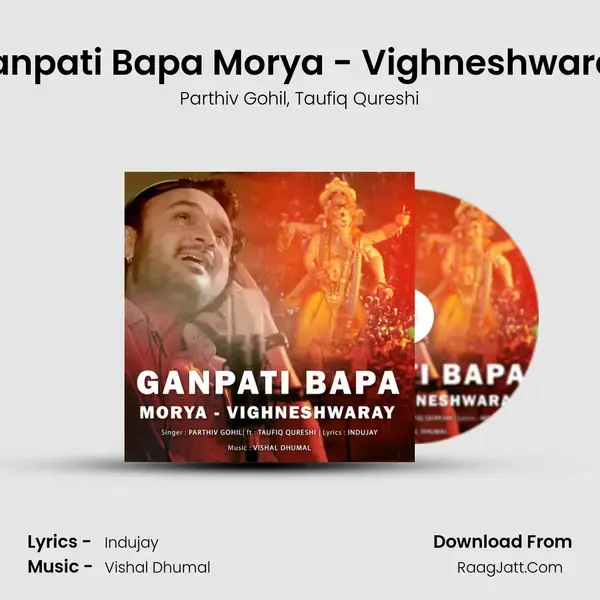 Ganpati Bapa Morya - Vighneshwaray mp3 song