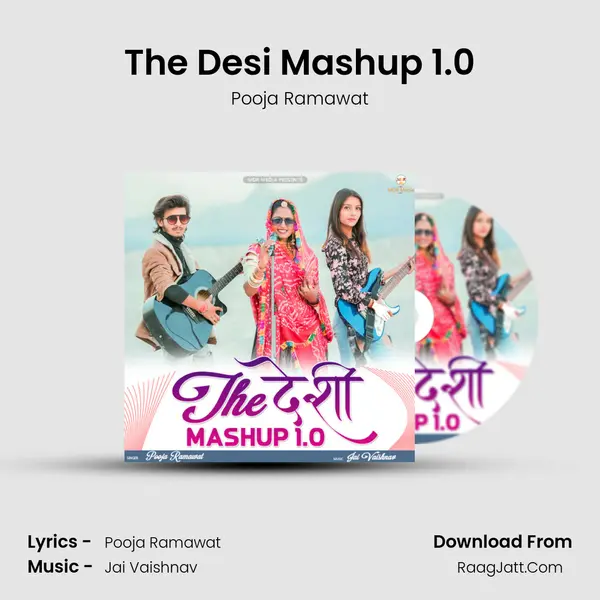 The Desi Mashup 1.0 mp3 song