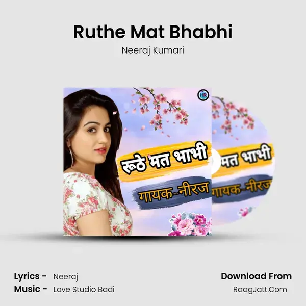 Ruthe Mat Bhabhi mp3 song