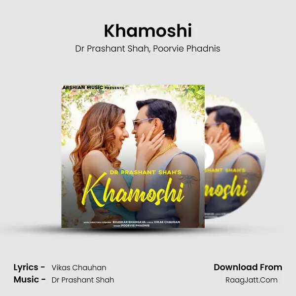 Khamoshi Song mp3 | Dr Prashant Shah