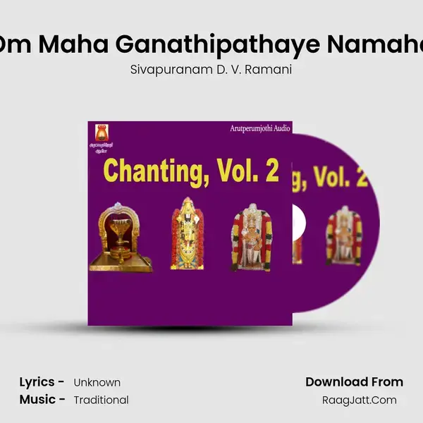 Om Maha Ganathipathaye Namaha mp3 song