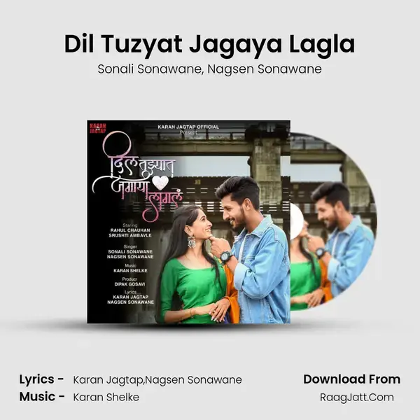 Dil Tuzyat Jagaya Lagla mp3 song