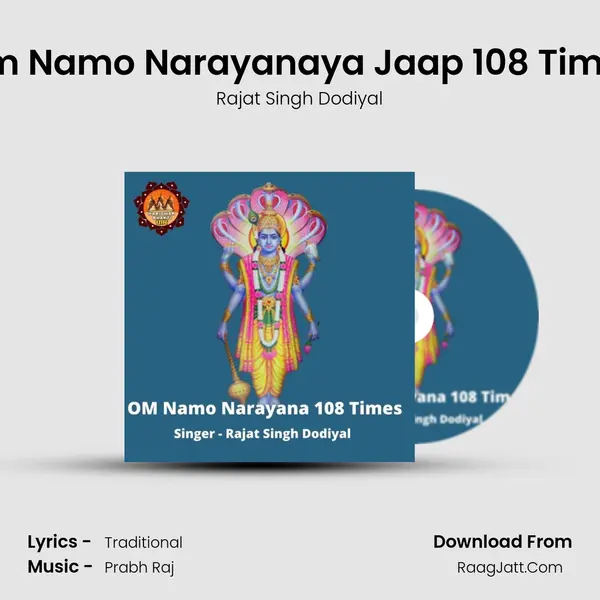 Om Namo Narayanaya Jaap 108 Times Song mp3 | Rajat Singh Dodiyal