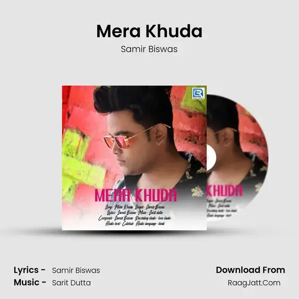 Mera Khuda mp3 song