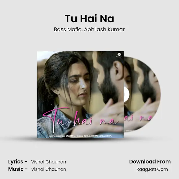 Tu Hai Na mp3 song