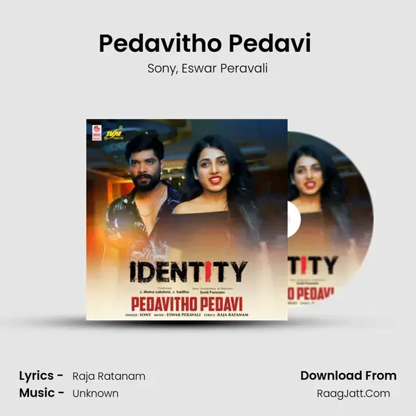 Pedavitho Pedavi (From Identity) mp3 song