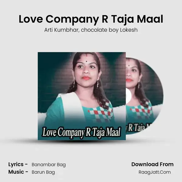 Love Company R Taja Maal mp3 song