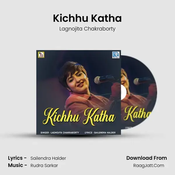 Kichhu Katha mp3 song