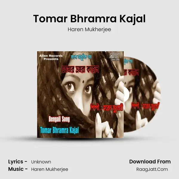 Tomar Bhramra Kajal - Haren Mukherjee