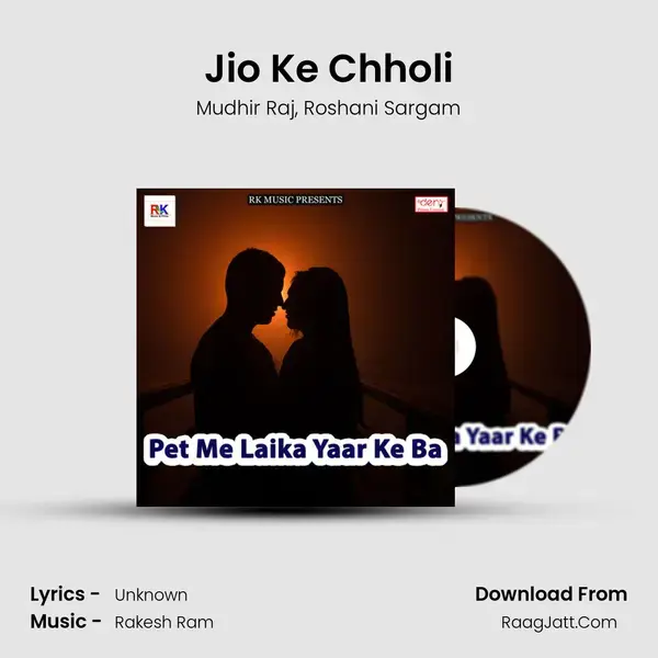 Jio Ke Chholi Song mp3 | Mudhir Raj