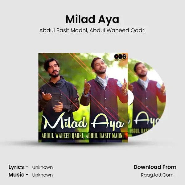 Milad Aya - Single - Abdul Basit Madni