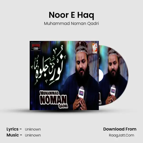 Noor E Haq - Single - Muhammad Noman Qadri