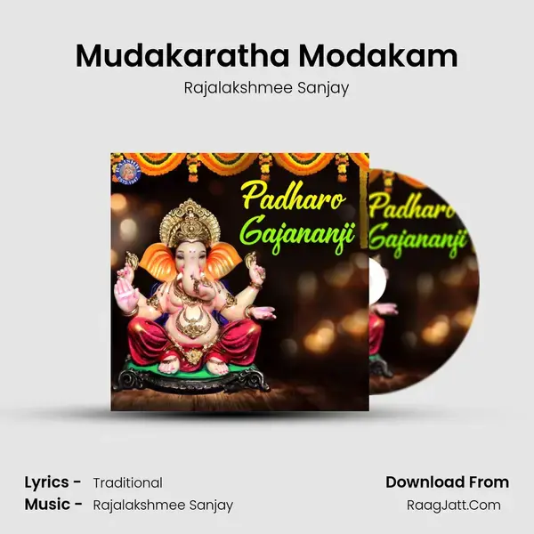 Mudakaratha Modakam Song mp3 | Rajalakshmee Sanjay