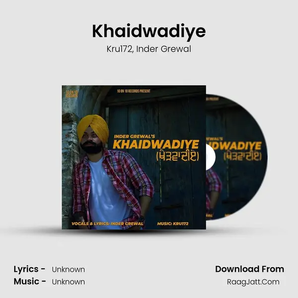 Khaidwadiye mp3 song