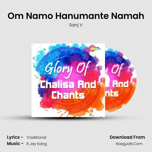 Om Namo Hanumante Namah Song mp3 | Sanj V