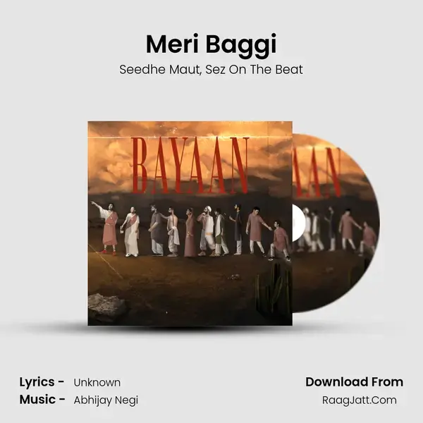 Meri Baggi Song mp3 | Seedhe Maut