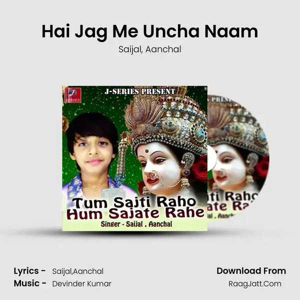 Hai Jag Me Uncha Naam mp3 song