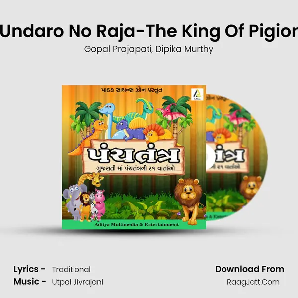 Kabutaro Ane Undaro No Raja-The King Of Pigions And Mouses mp3 song