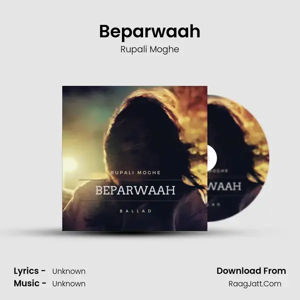 Beparwaah mp3 song